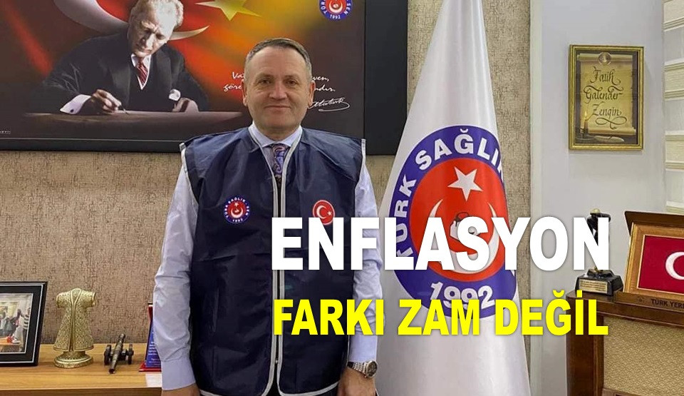 BAŞKAN ZENGİN: AZ YÜZDE 44 ZAM YAPILMALI!