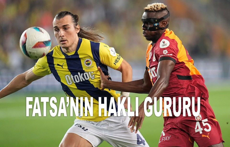 FATSA'DA GALATASARAY VE FENERBAHÇE FORMALARA TAM NOT