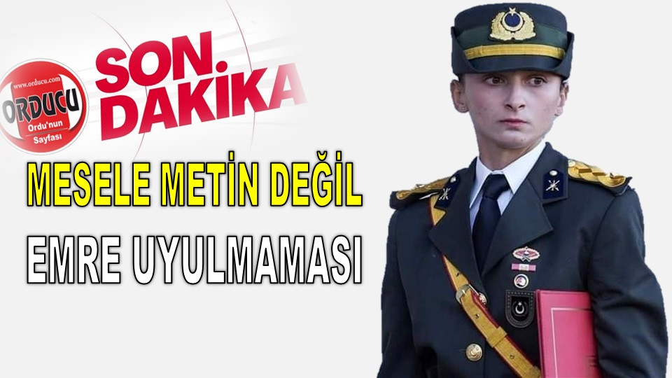 MİLLİ SAVUNMA BAKANLIĞI'NDAN ORDULU TEĞMEN AÇIKLAMASI