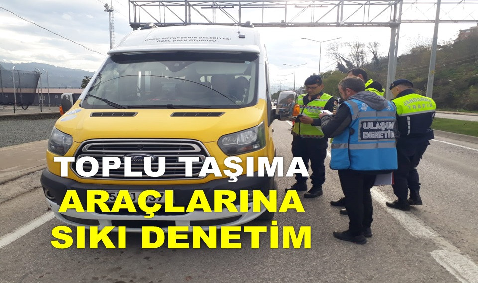 ORDU'DA 114 ARACA CEZAİ İŞLEM UYGULANDI