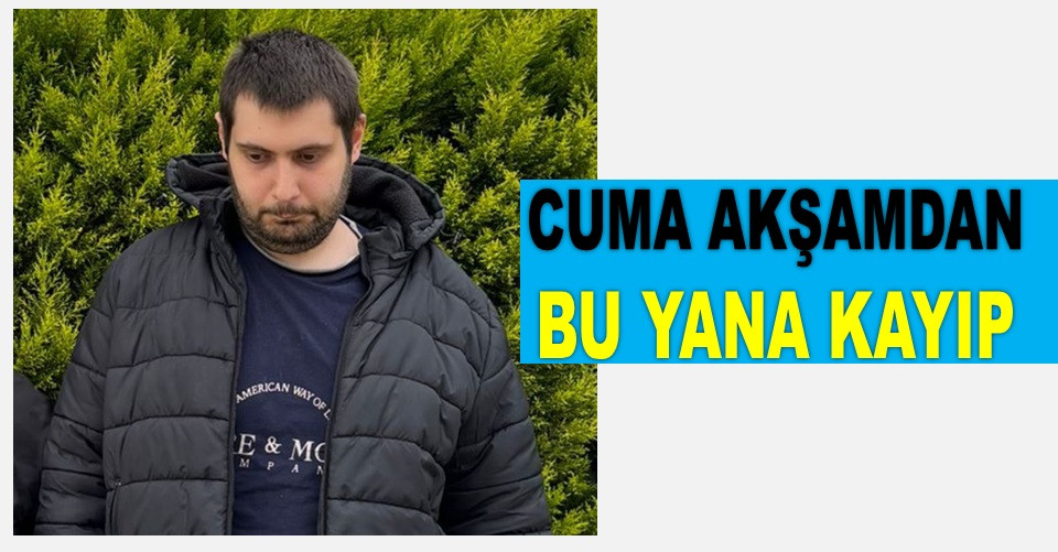 ORDU'DA FURKAN GÜNDOĞDU'DAN İKİ GÜNDÜR HABER ALINAMIYOR