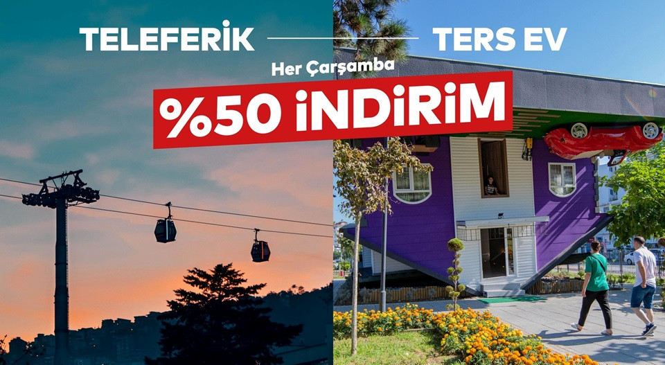 ORDU'DA TELEFERİK VE TERS EV’DE DEV KAMPANYA