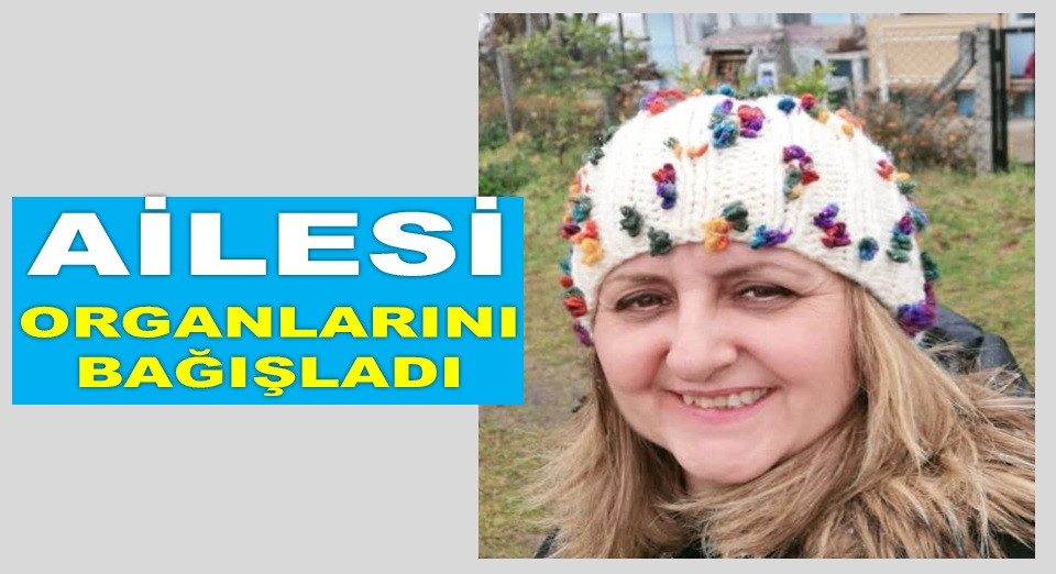 ORDULU EMİNE HEMŞİRE 6 KİŞİYE HAYAT VERDİ