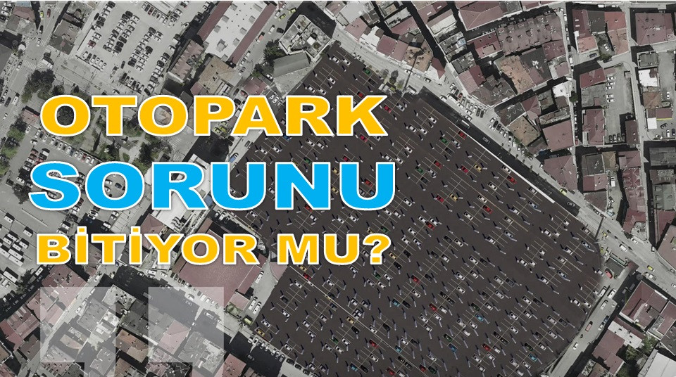 ORDU'YA 3 BİN ARAÇLIK YENİ OTOPARK YAPILACAK